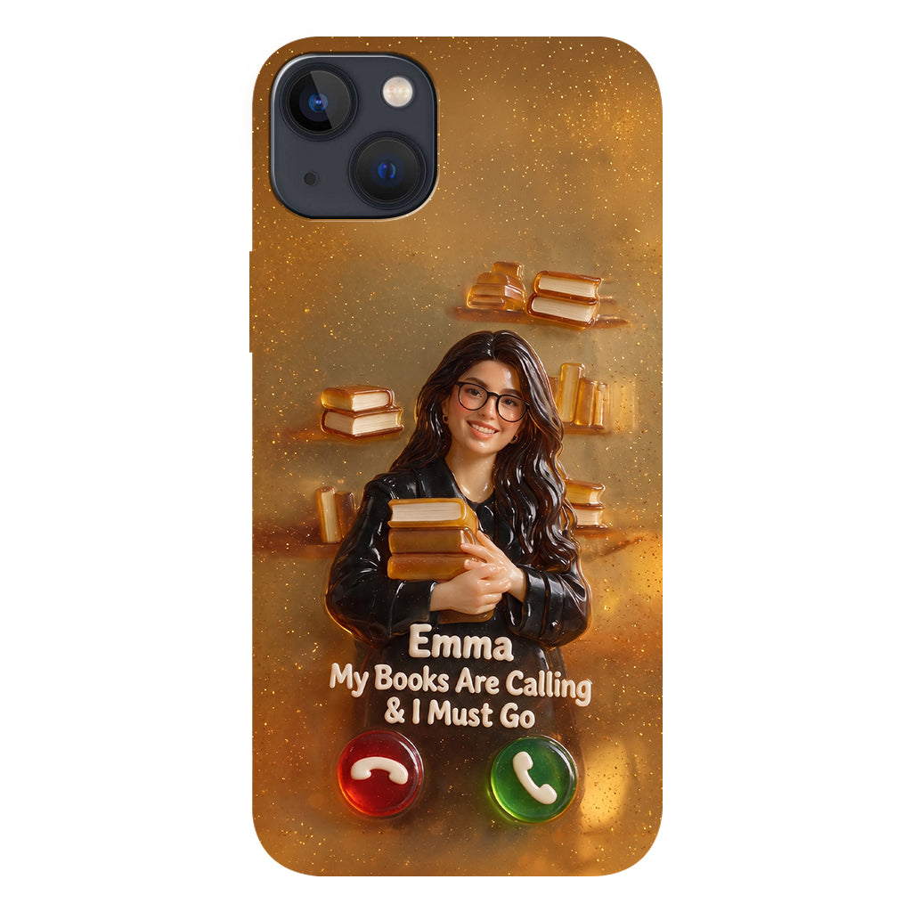 My Books Are Calling & I Must Go - Personalized Book Full Print Phone Case