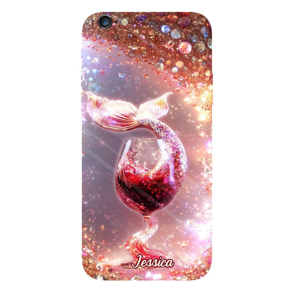 I Drink Like A Fish I'm A Mermaid - Personalized Wine Full Print Phone Case