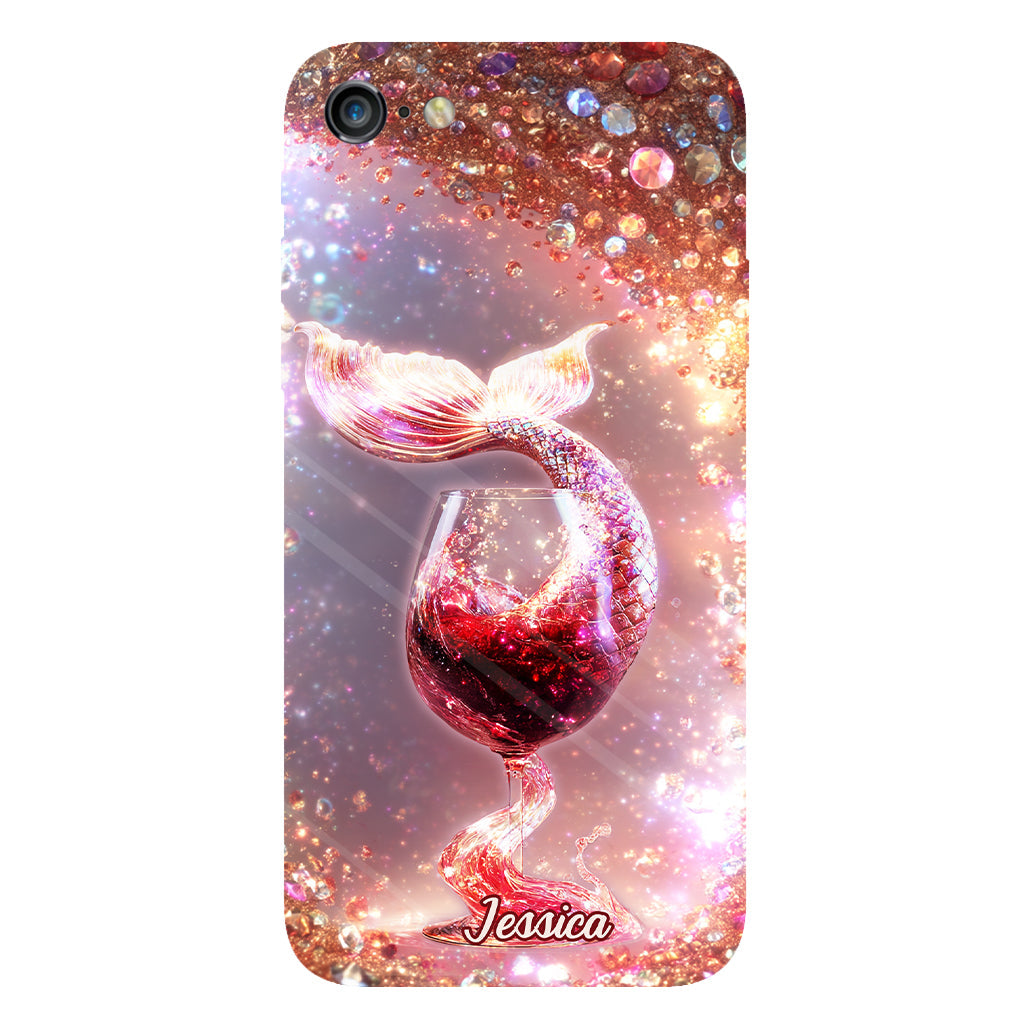 I Drink Like A Fish I'm A Mermaid - Personalized Wine Full Print Phone Case