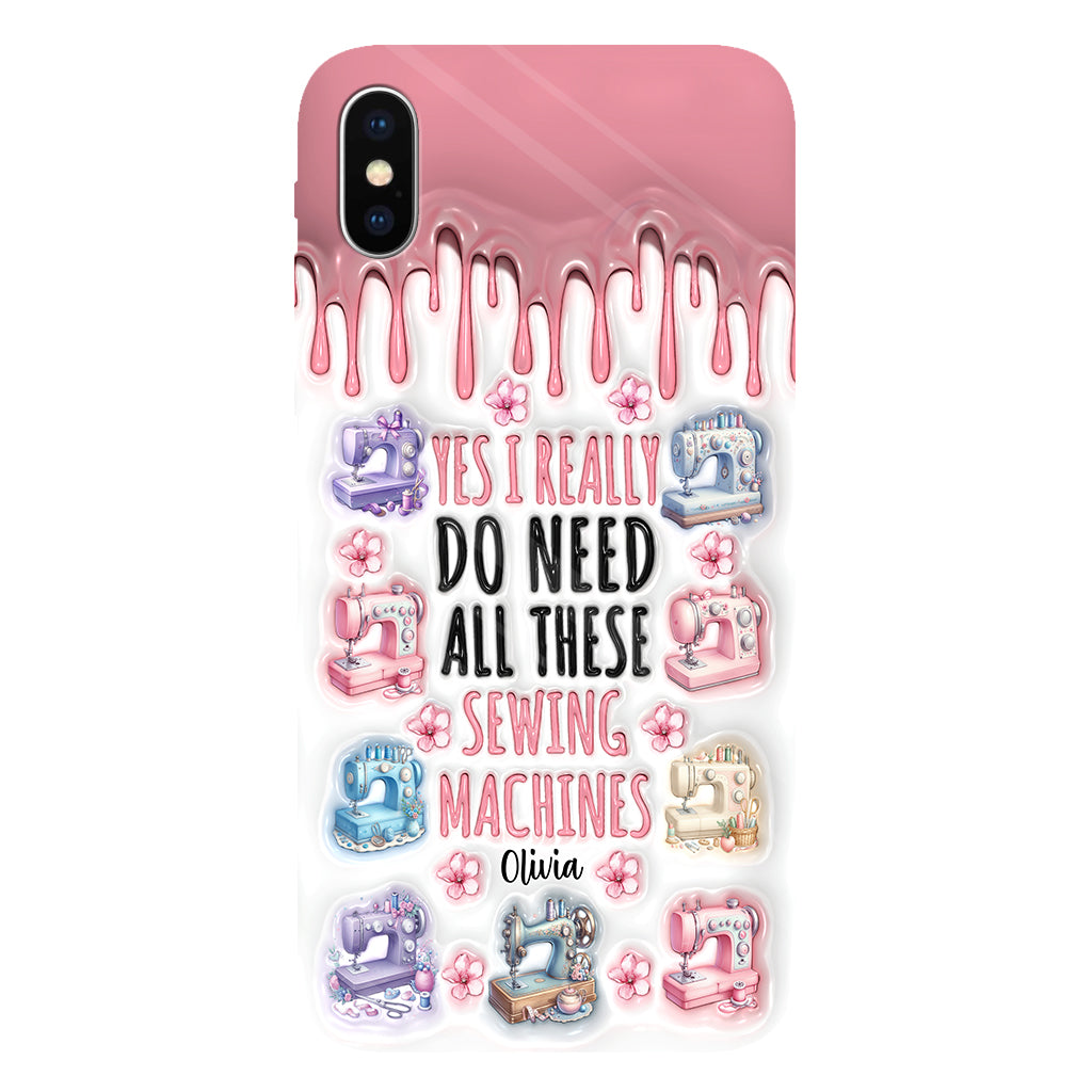 I Really Do Need All These Sewing Machines - Personalized Sewing Full Print Phone Case