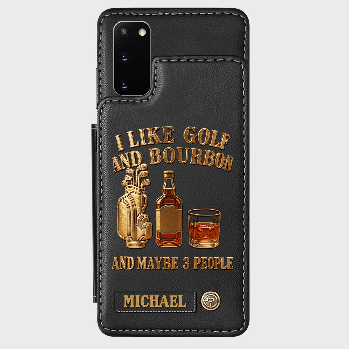 J'aime le golf, le bourbon et peut-être 3 personnes - Étui portefeuille de téléphone personnalisé sur le thème du golf