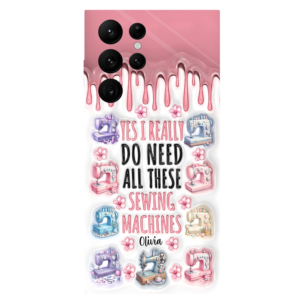 I Really Do Need All These Sewing Machines - Personalized Sewing Full Print Phone Case