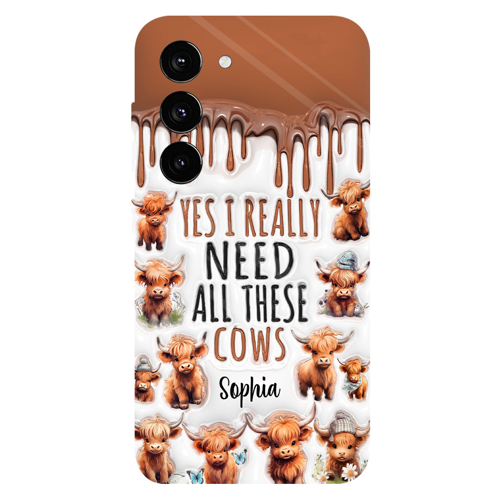 Yes I Really Need All These Cows - Personalized Full Print Phone Case