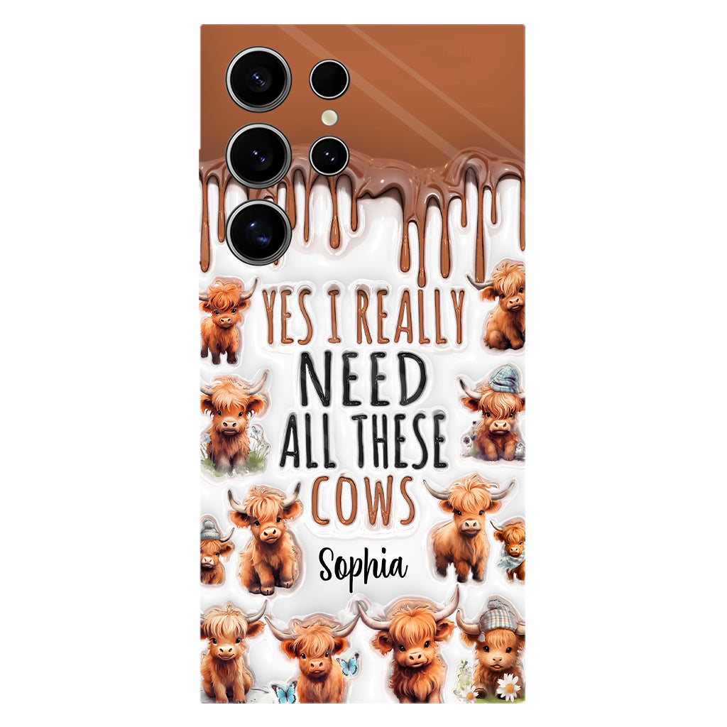 Yes I Really Need All These Cows - Personalized Full Print Phone Case