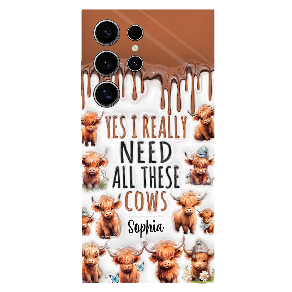 Yes I Really Need All These Cows - Personalized Full Print Phone Case
