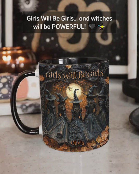 Girls Will Be Girls - Personalized Witch Accent Mug