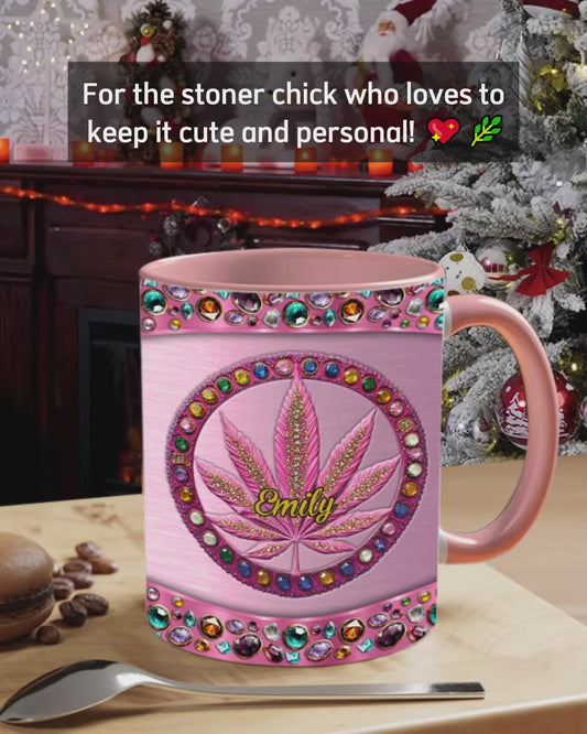Stoner Chick - Personalized Weed Accent Mug