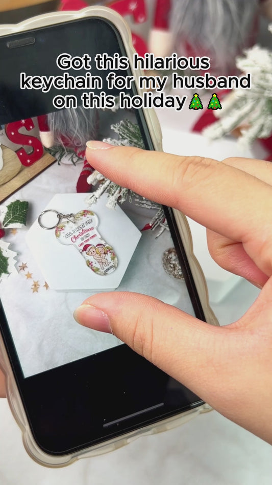 All I Want For Christmas - Personalized Couple Keychain