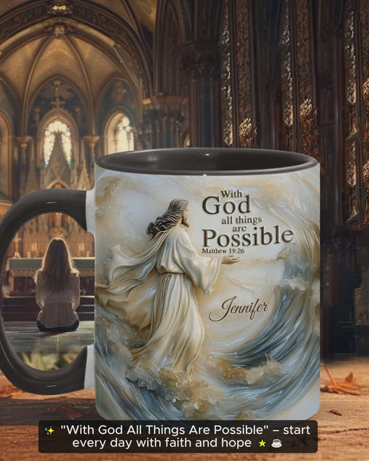 With God All Things Is Posible - Personalized Christian Accent Mug