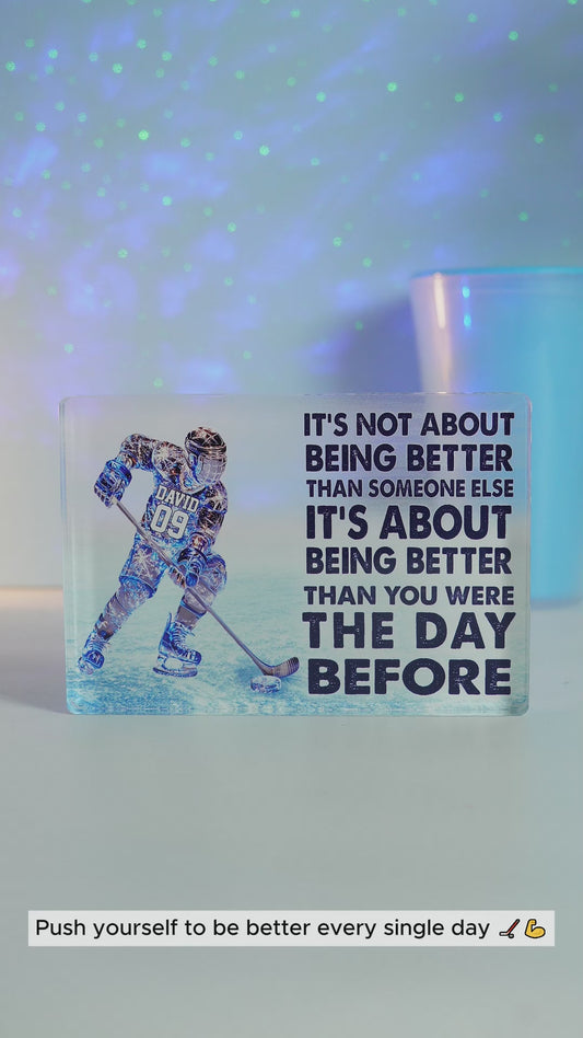 It's About Being Better - Personalized Hockey Custom Shaped Acrylic Plaque