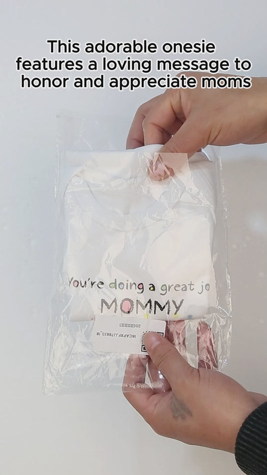 You're Doing A great Job Mommy Happy Mother's Day - Personalized Mother T-shirt And Baby Onesie