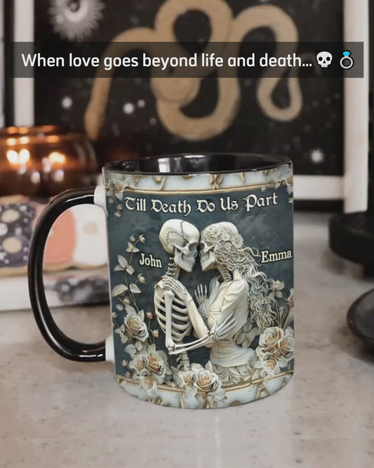 Till Death Do Us Part - Personalized Skull Accent Mug
