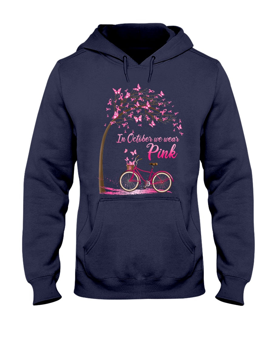 In October We wear Pink - Breast Cancer Awareness T-shirt and Hoodie 0822