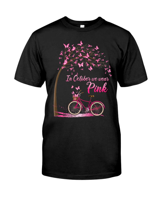 In October We wear Pink - Breast Cancer Awareness T-shirt and Hoodie 0822