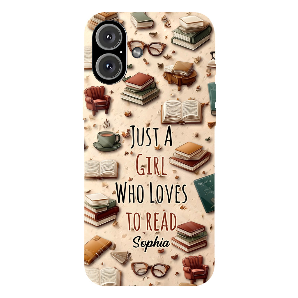 Just a Girl who Loves to Read - Personalized Book Full Print Phone Case