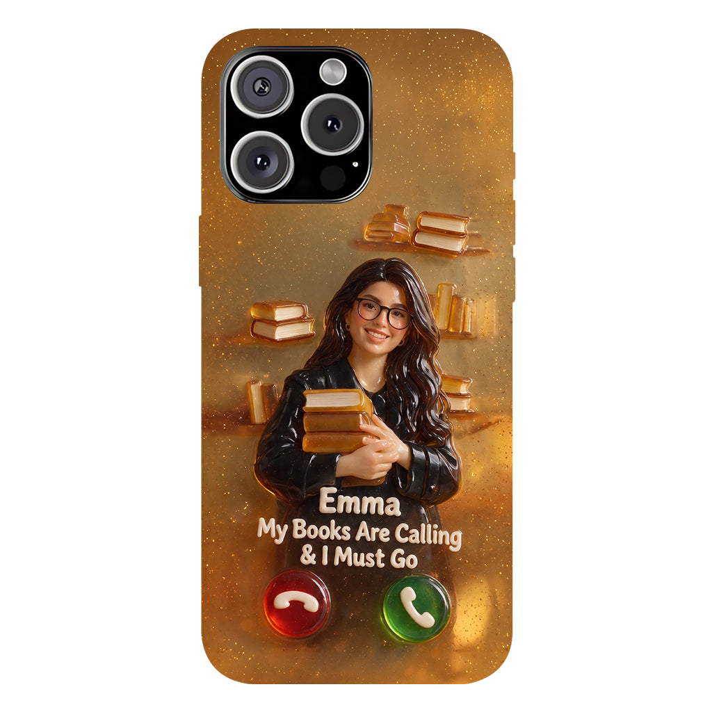 My Books Are Calling & I Must Go - Personalized Book Full Print Phone Case