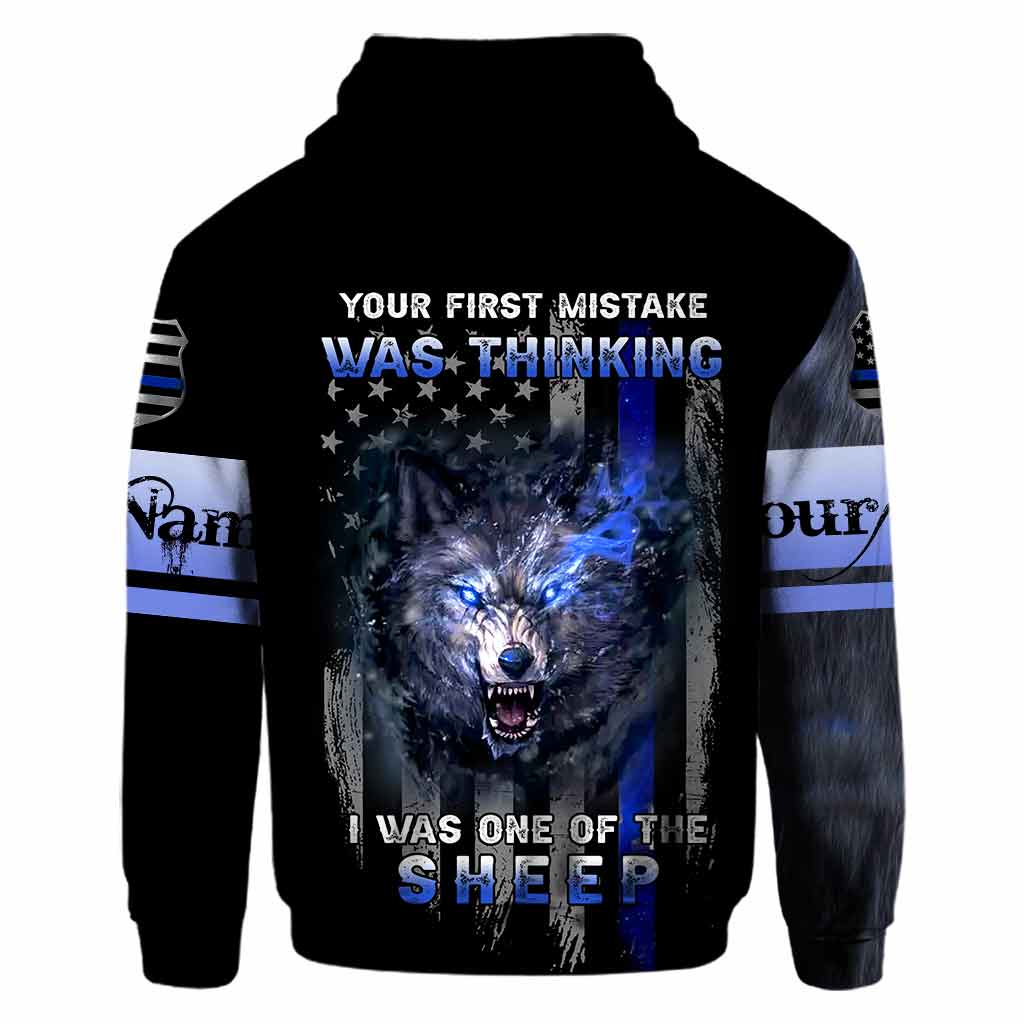 Your First Mistake Was Thinking I Was One Of The Sheep - Personalized Police Officer All Over T-shirt and Hoodie