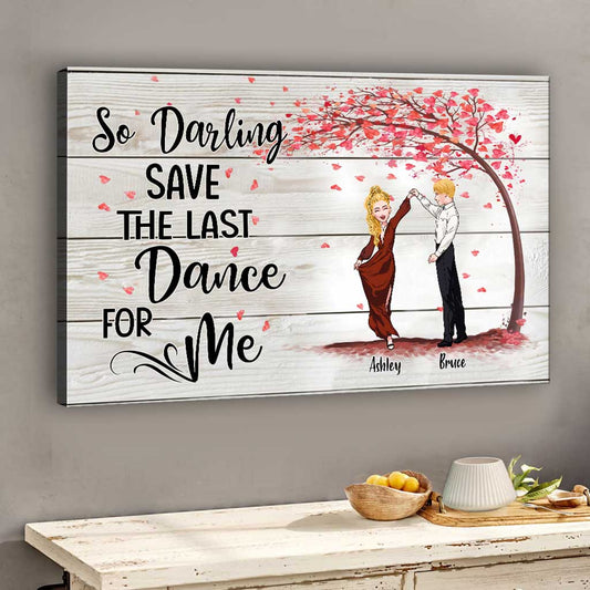 Save The Last Dance For Me - Personalized Couple Canvas And Poster