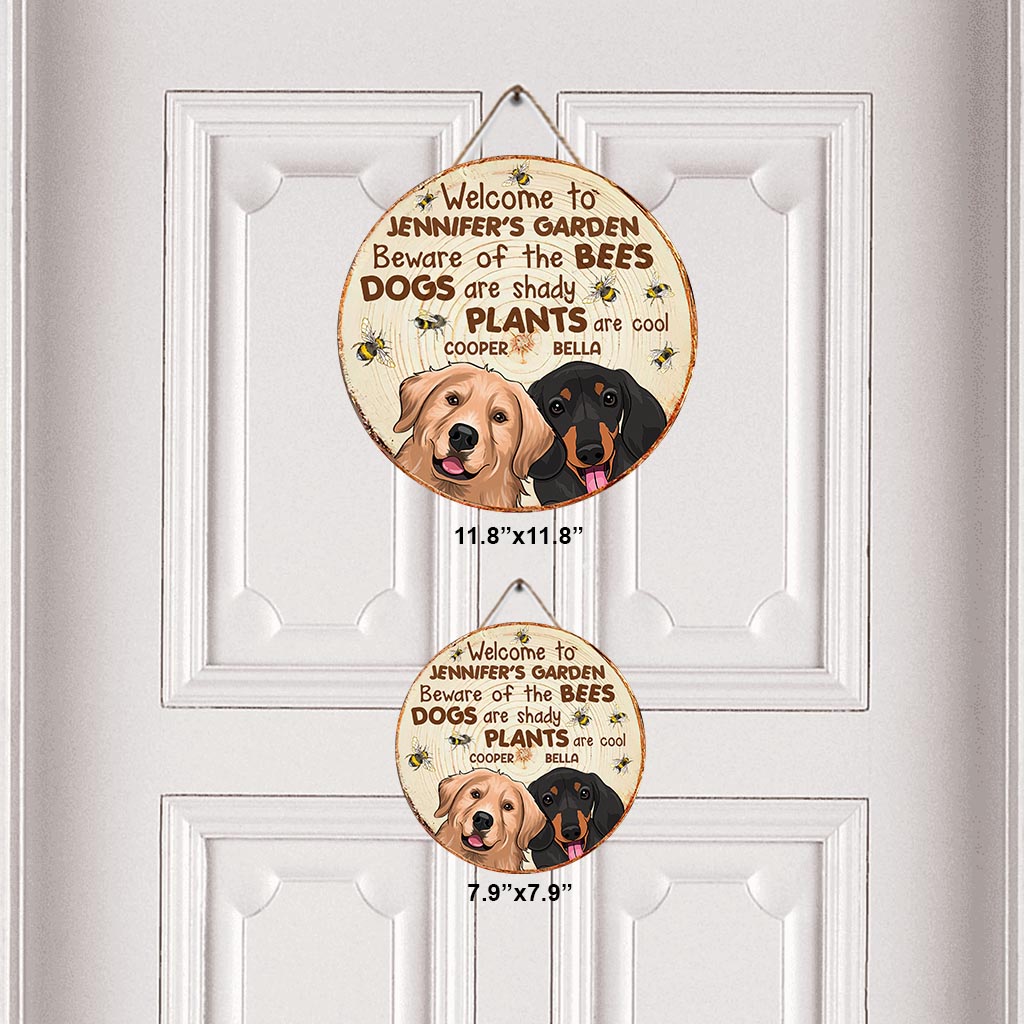 Beware - Personalized Gardening Round Wood Sign