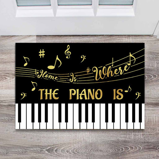 Home Is Where The Piano Is - Piano Doormat