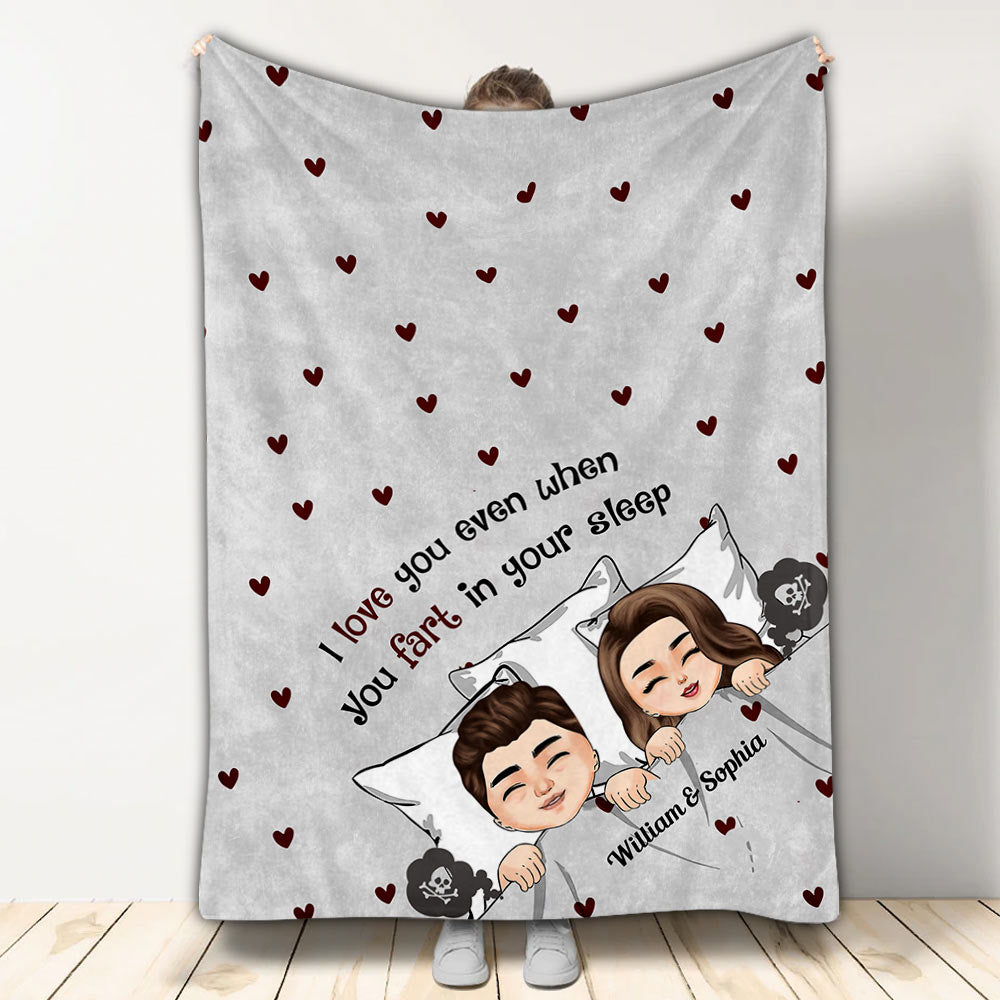 I Love You Even When You Fart - Personalized Couple Blanket