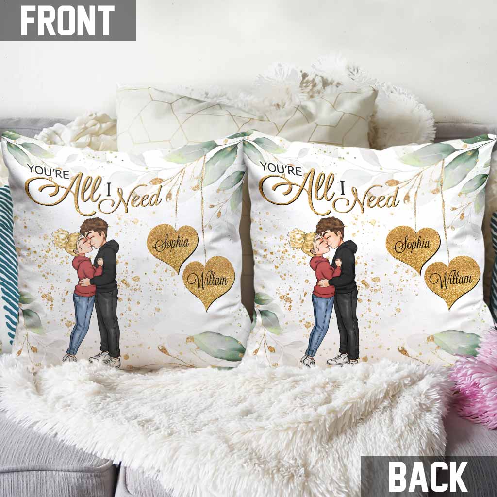 You're All I Need - Personalized Couple Throw Pillow