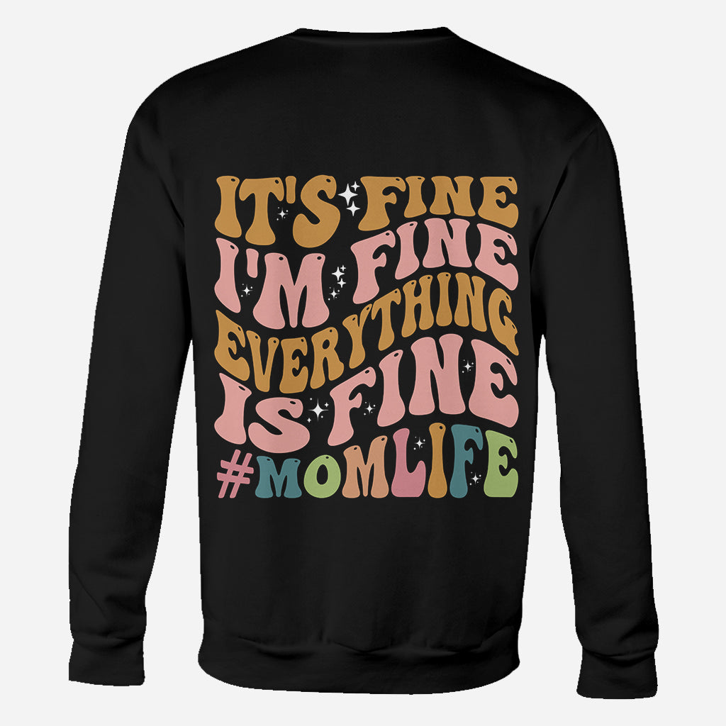 It's Fine I'm Fine - Personalized Mother's Day Mother All Over T-shirt and Hoodie