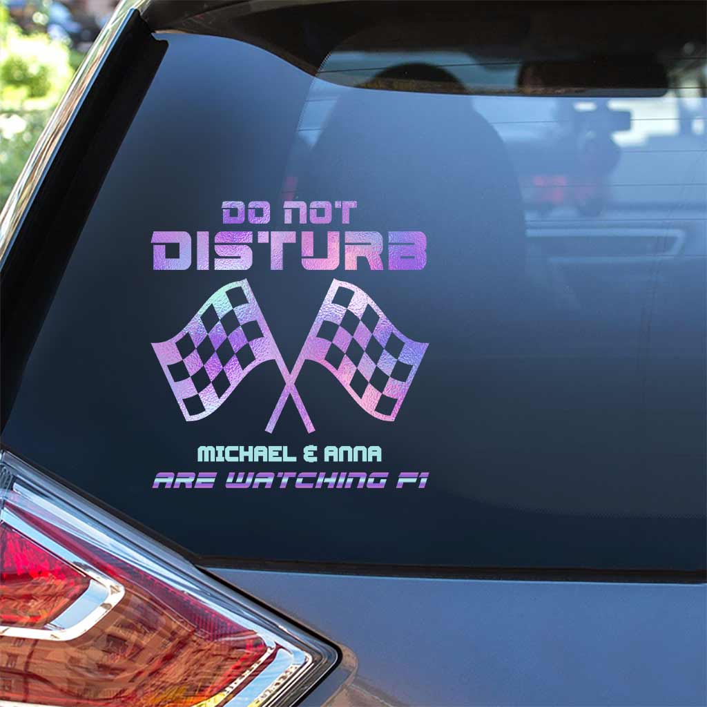 Do Not Disturb - Personalized Racing Decal Full