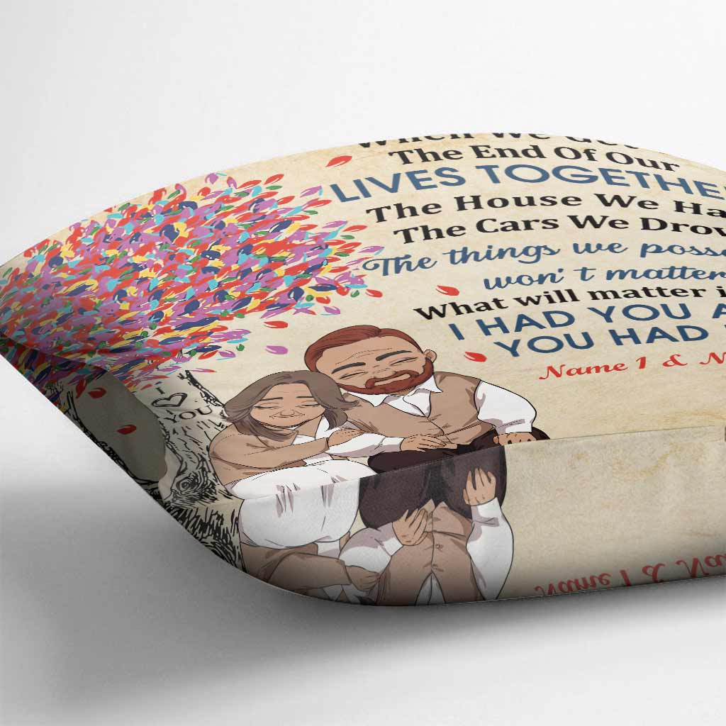 I Had You And You Had Me - Personalized Couple Throw Pillow