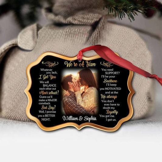 We Are A Team - Personalized Christmas Couple Ornament (Printed On Both Sides)