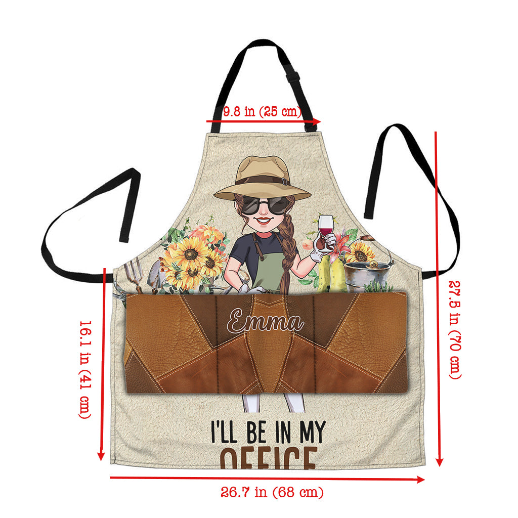 I'll Be In My Office - Personalized Gardening Apron