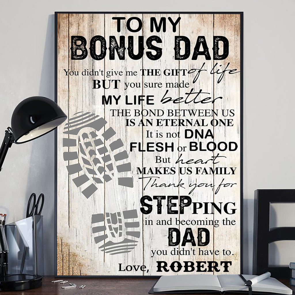 To My Bonus Dad - Personalized Father Canvas And Poster