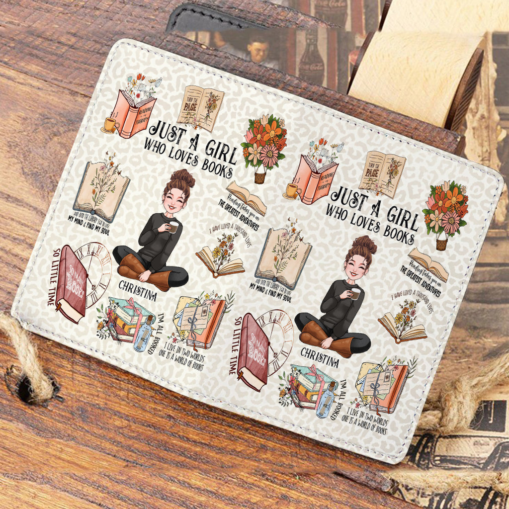 Just A Girl Who Loves Books - Personalized Book Passport Holder