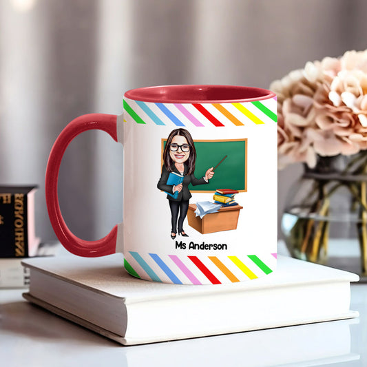 The Influence Of A Good Teacher Can Never Be Erased - Personalized Teacher Accent Mug