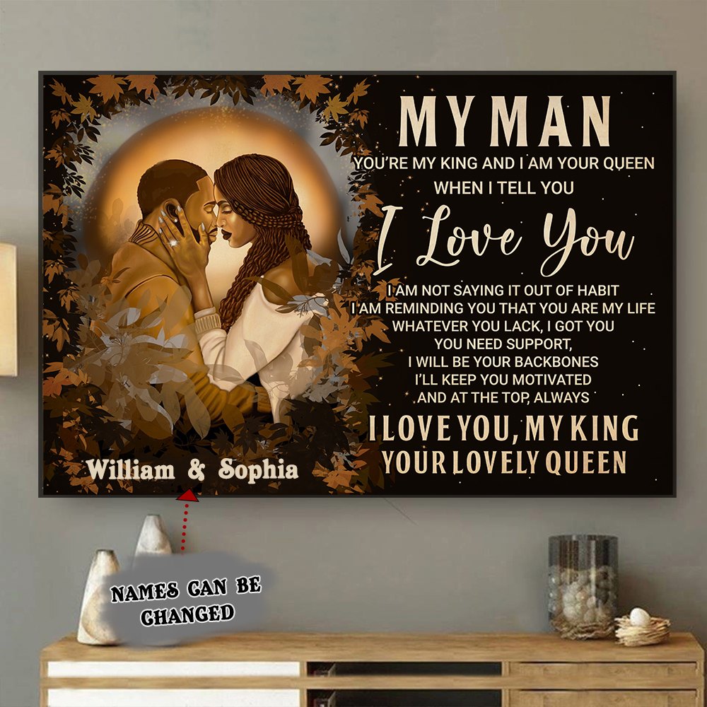 You're My King And I Am Your Queen - Personalized Couple Canvas and Poster 0124