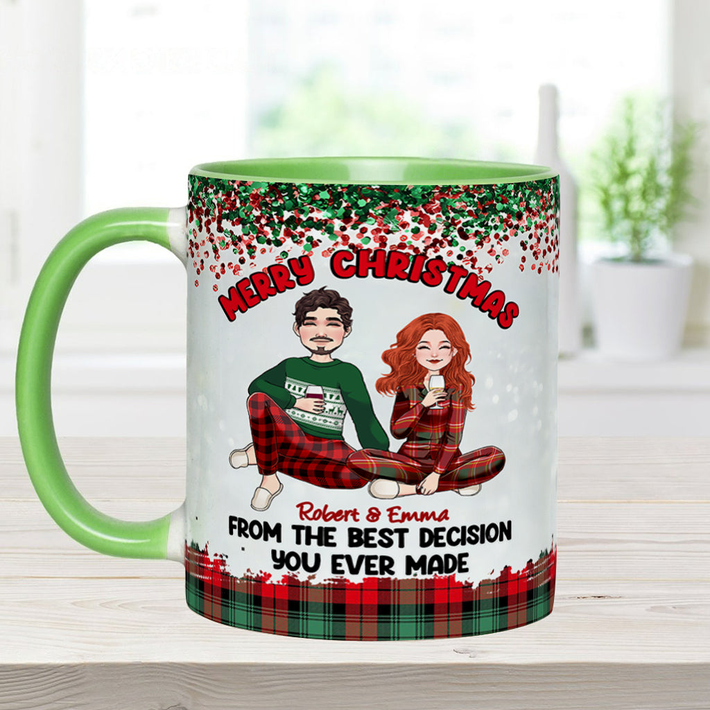 Merry Christmas From The Best Decision You Ever Made - Personalized Couple Accent Mug