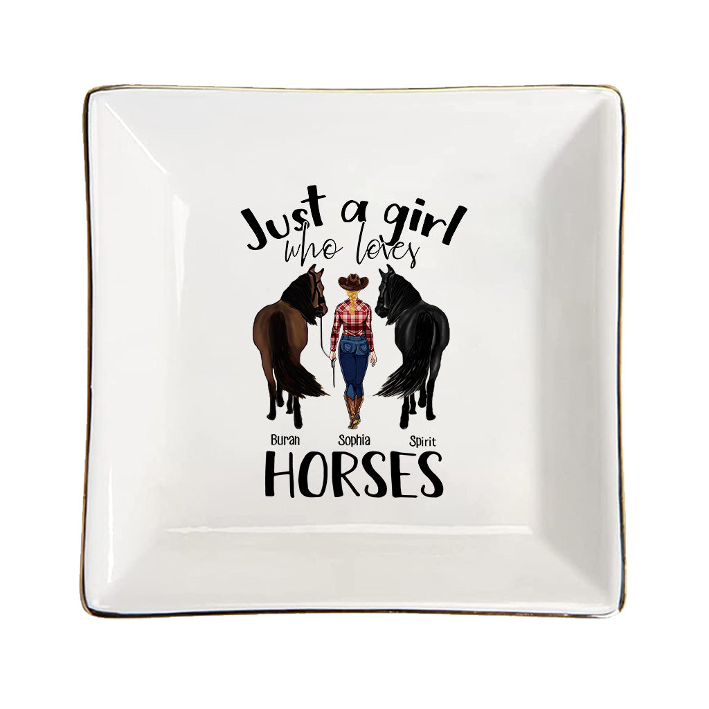 Just A Girl Who Loves Horses - Personalized Horse Jewelry Dish