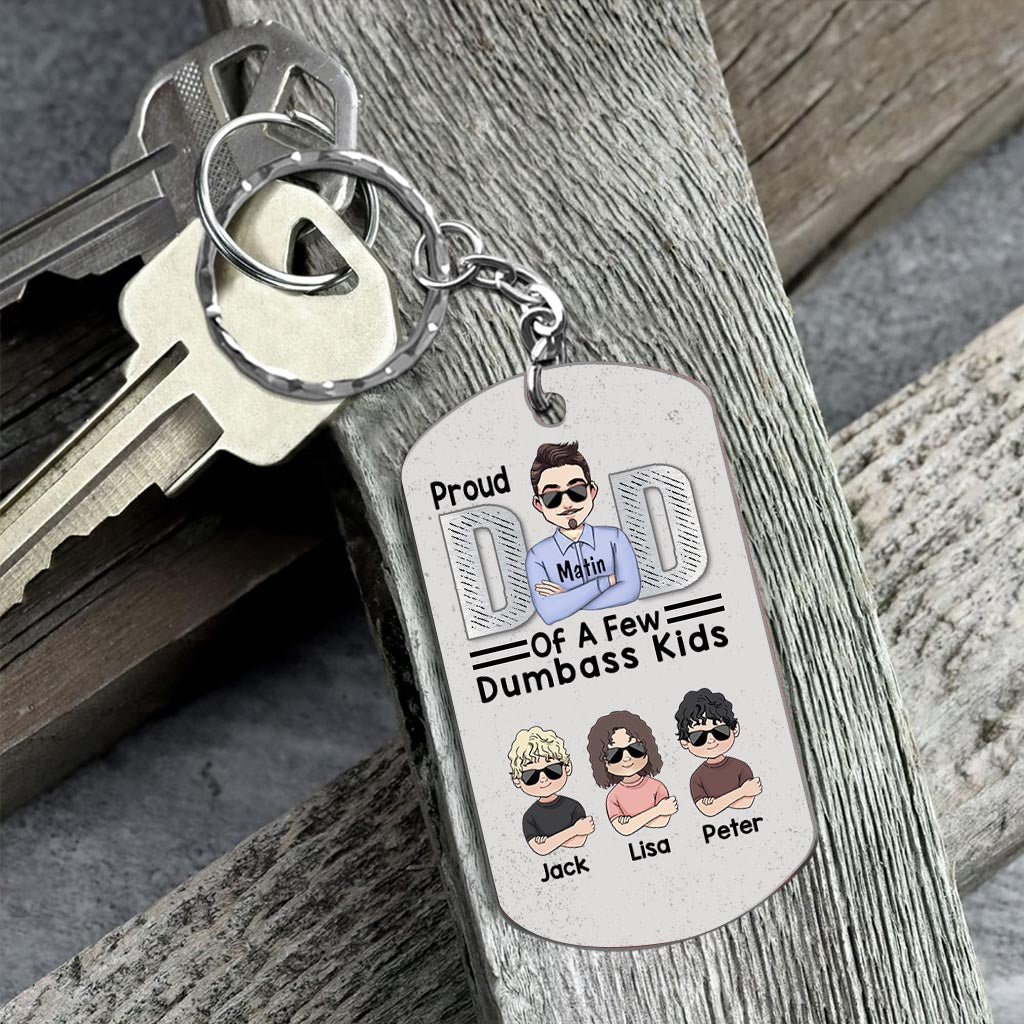 Proud Dad Of A Few - Personalized Father's Day Father Stainless Steel Keychain