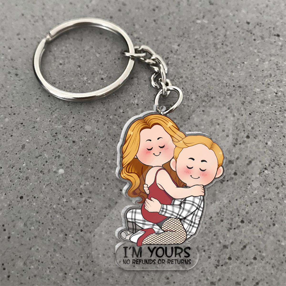 I'm Yours No Refunds Or Returns - Personalized Couple Transparent Keychain