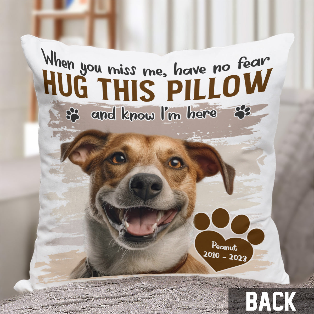 When You Miss Me Hug This - Personalized Dog Throw Pillow