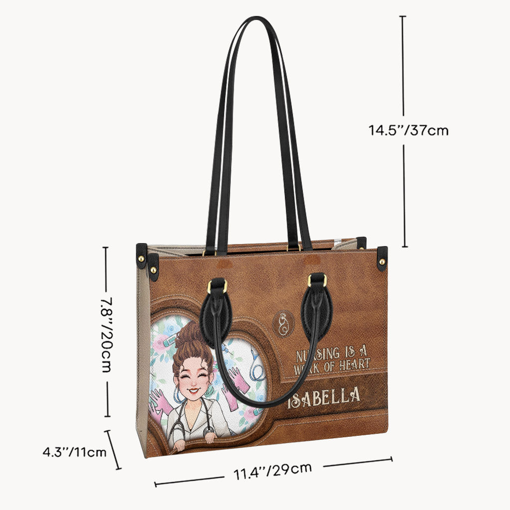 Nursing Is A Work Of Heart - Personalized Nurse Leather Handbag