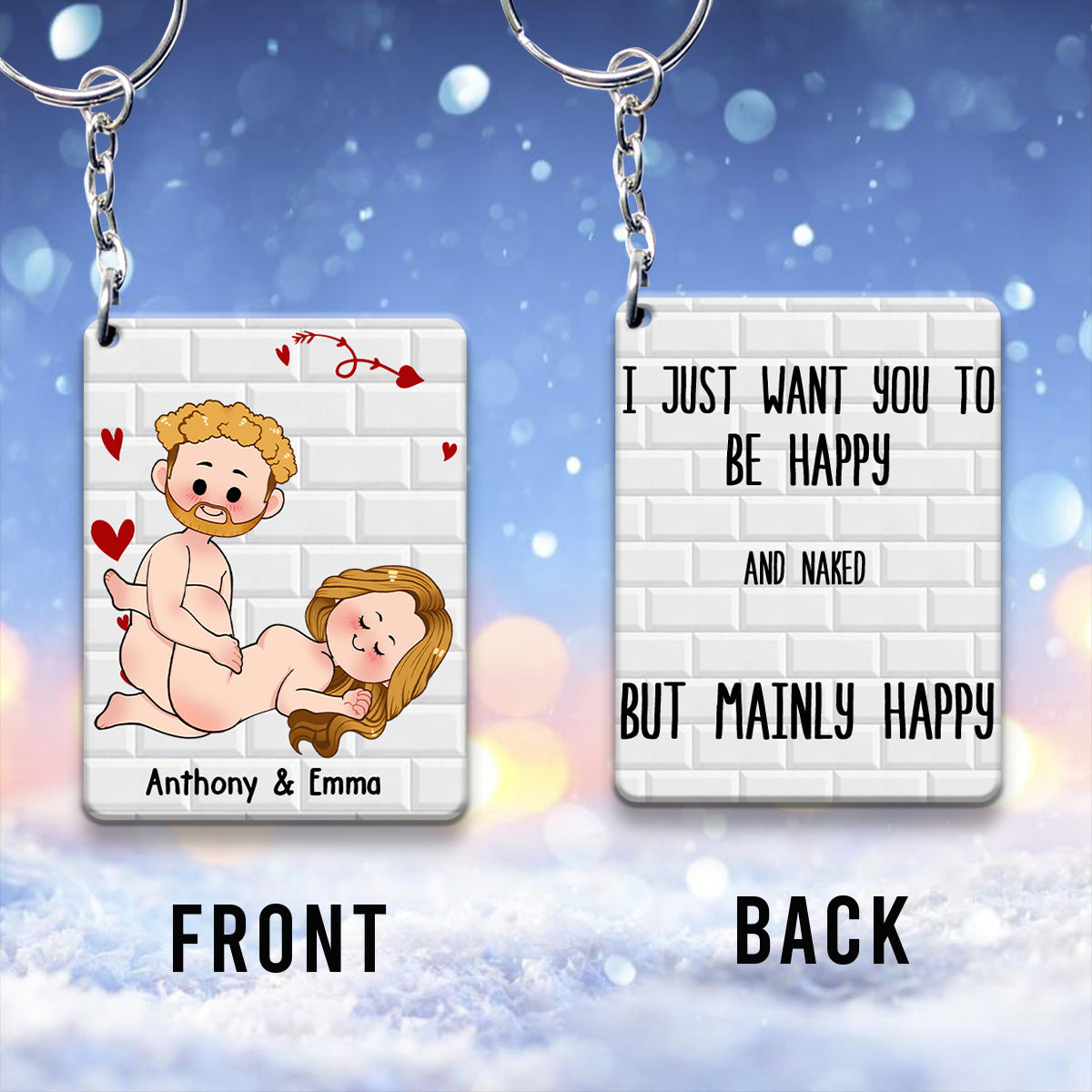 I Just Want You To Be Happy - Couple gift for husband, wife, boyfriend, girlfriend - Personalized Keychain