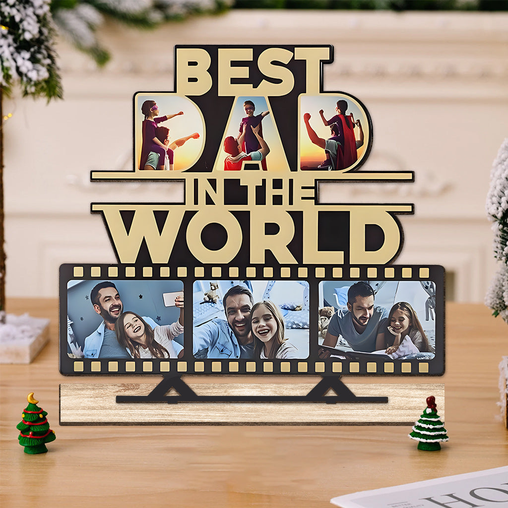 Best DAD In The World - Personalized Father 1 Layered Big Freestanding