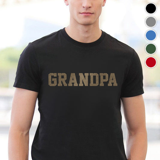 Custom Name - Personalized Grandpa Embroidered T-shirt