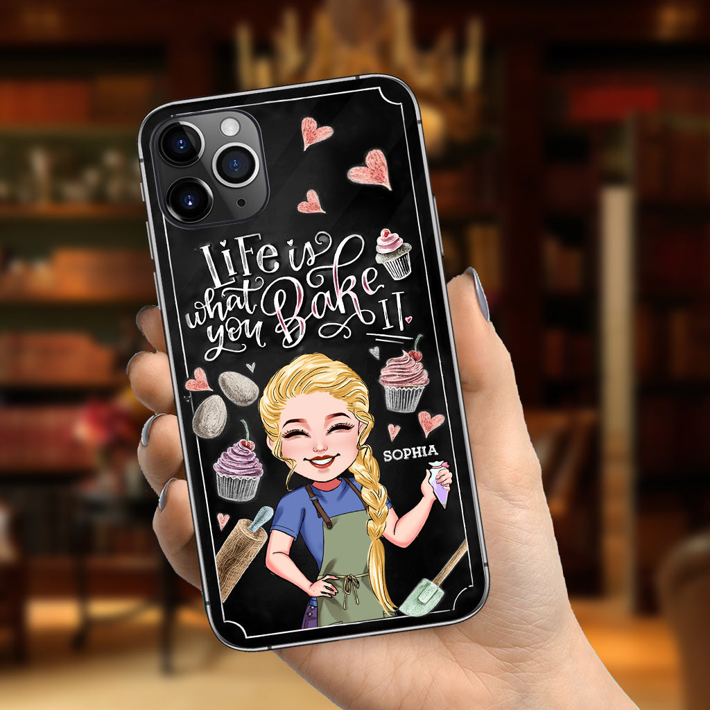 Life Is What You Bake It - Personalized Baking Phone Case
