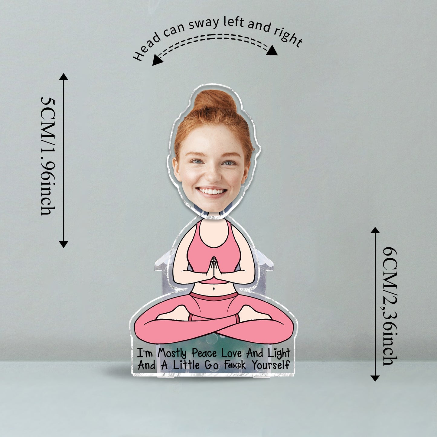 I'm Mostly Peace Love And Light - Personalized Yoga Custom Shaking Head