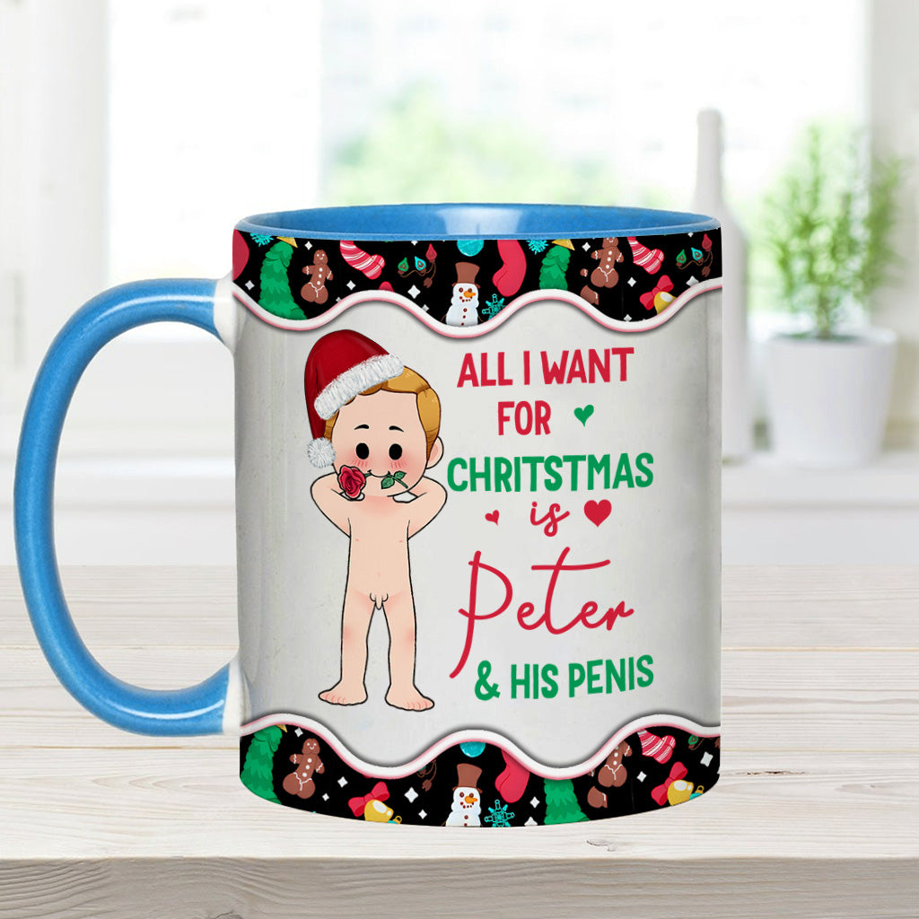 All I Want For Christmas - Personalized Couple Accent Mug