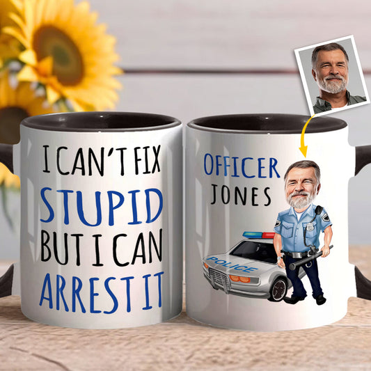 Ich kann Dummheit nicht heilen – personalisierte Tasse mit Polizei-Akzent