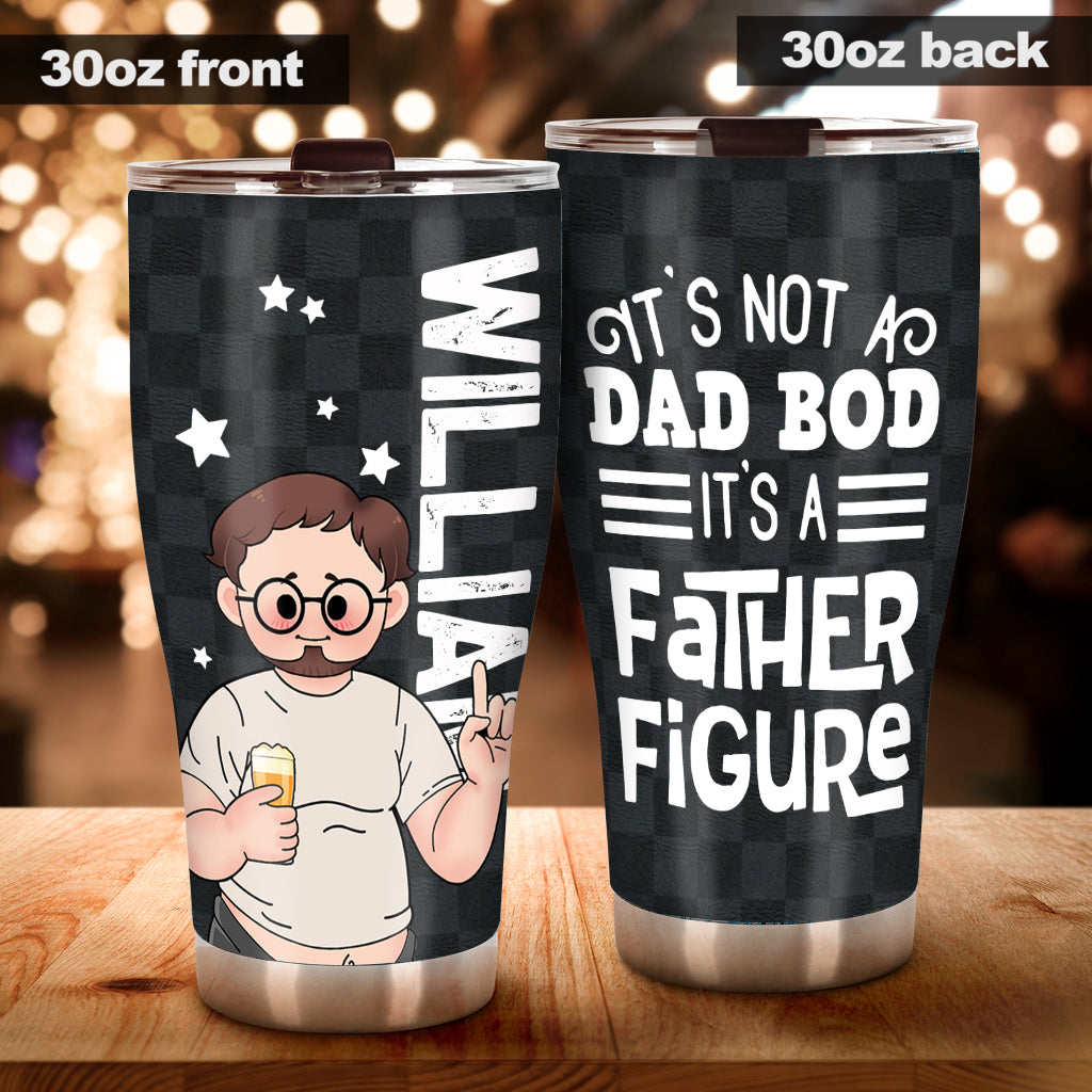 Not A Dad Bod - Personalized Father's Day Father Tumbler