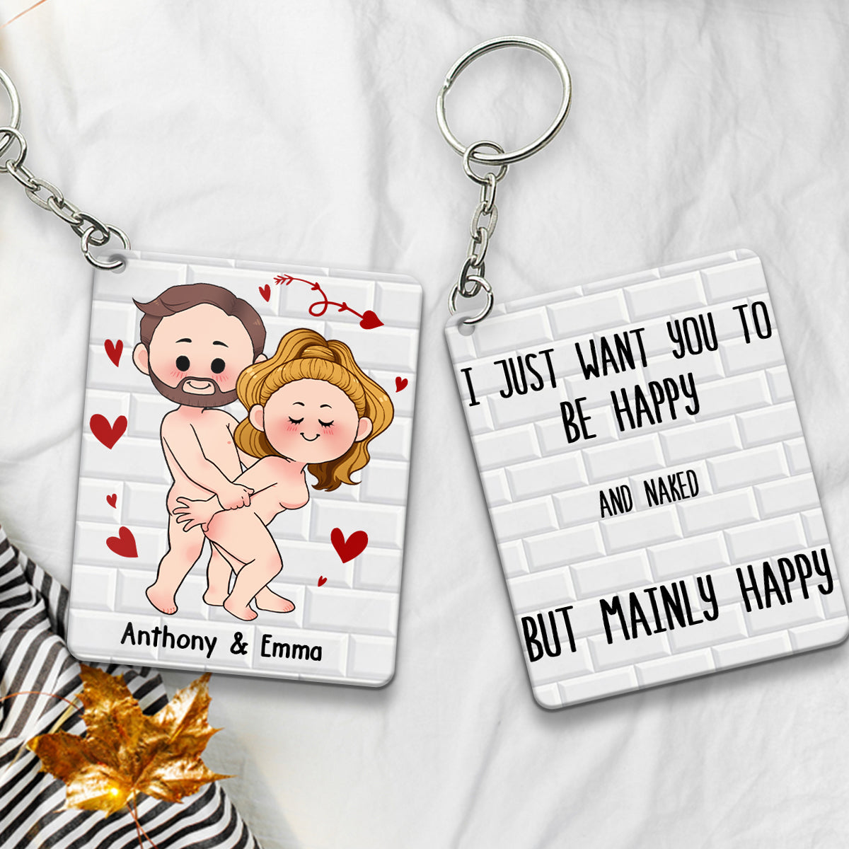 I Just Want You To Be Happy - Couple gift for husband, wife, boyfriend, girlfriend - Personalized Keychain